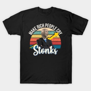 Stonks meme man make hedge funders short sellers cry T-Shirt